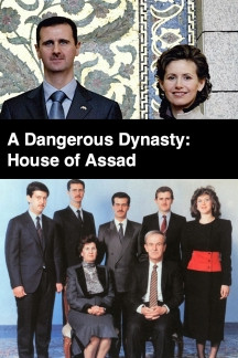 A Dangerous Dynasty: House of Assad