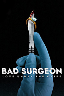 Bad Surgeon: Liebe unter dem Messer