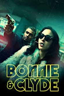 Bonnie &amp; Clyde (2021)