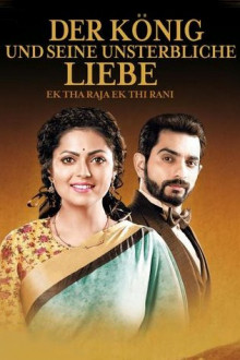 Der König und seine unsterbliche Liebe