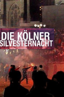 Die Kölner Silvesternacht