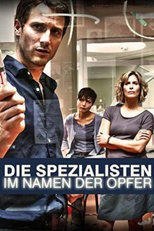 Die Spezialisten - Im Namen der Opfer