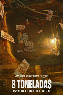 Dr€i Tonn€n: Der große Überfall auf die brasilianische Zentralbank