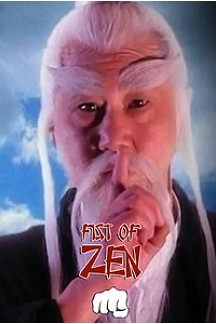 Fist of Zen