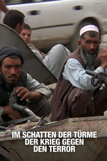 Im Schatten der Türme - Der Krieg gegen den Terror