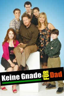 Keine Gnade für Dad