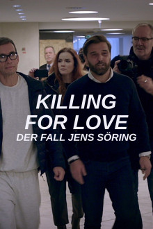 Killing For Love - Der Fall Jens Söring