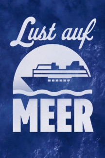 Lust auf Meer