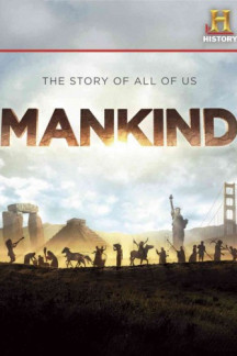 Mankind – Die Geschichte der Menschheit