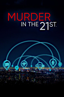 Murder in the 21st