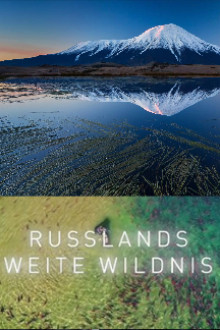 Russlands weite Wildnis