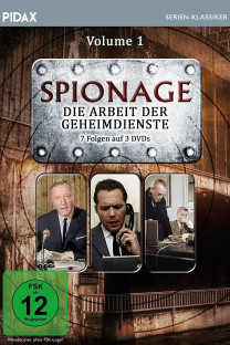 Spionage - Die Arbeit der Geheimdienste