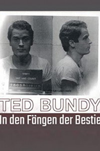 Ted Bundy: In den Fängen der Bestie