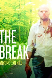 The Break - Jeder kann töten