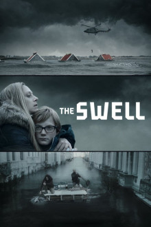 The Swell – Wenn die Deiche brechen