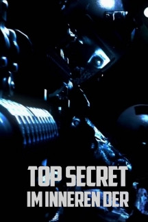 Top Secret – Im Inneren der …