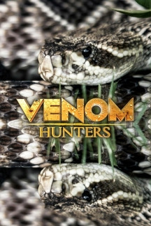 Venom Hunters - Die Giftjäger