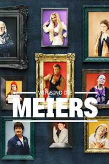 Wir sind die Meiers