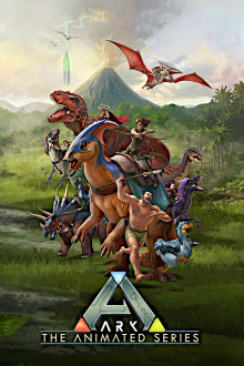 ARK: The Animated Series