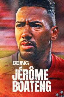 Being Jérôme Boateng