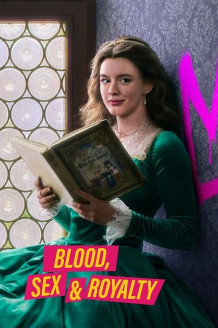 Blood, Sex & Royalty