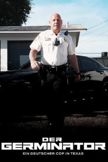 Der Germinator - Ein deutscher Cop in Texas
