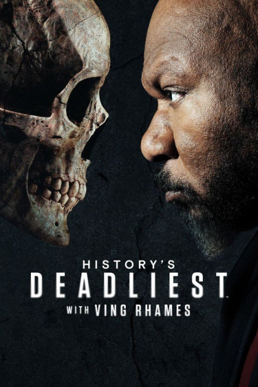 Historys Deadliest with Ving Rhames
