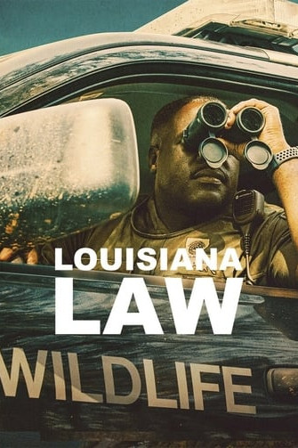 Louisiana Law – Die Wildlife-Ranger