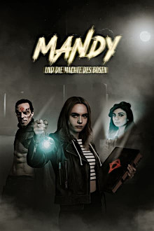 Mandy und die Mächte des Bösen