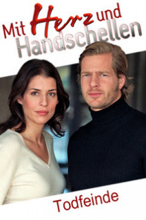 Mit Herz und Handschellen