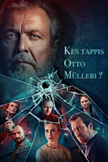 Wer erschoss Otto Müller?