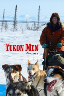 Yukon Men – Überleben in Alaska