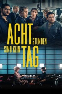 Acht Stunden sind kein Tag Cover, Poster, Acht Stunden sind kein Tag DVD