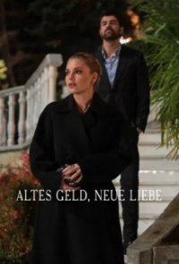 Altes Geld, neue Liebe Cover, Online, Poster