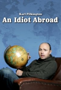 Cover An Idiot Abroad, Poster