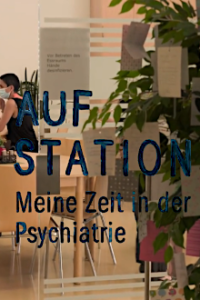 Cover Auf Station - Meine Zeit in der Psychiatrie, Auf Station - Meine Zeit in der Psychiatrie