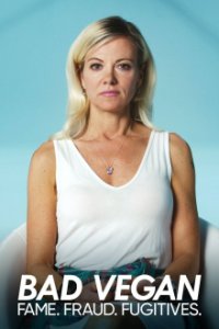 Bad Vegan: Berühmt und betrogen Cover, Online, Poster