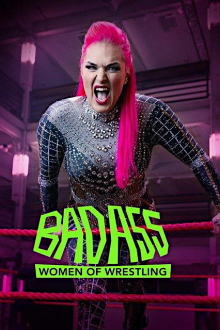 Badass - Women of Wrestling, Cover, HD, Serien Stream, ganze Folge