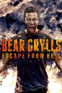 Cover Bear Grylls: Escape From Hell, Bear Grylls: Escape From Hell