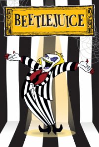 Beetlejuice - Ein außergewöhnlicher Geist Cover, Stream, TV-Serie Beetlejuice - Ein außergewöhnlicher Geist