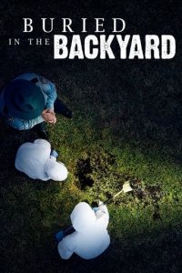 Cover Buried In The Backyard - Mord verjährt nicht, TV-Serie, Poster