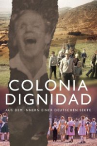 Cover Colonia Dignidad - Aus dem Innern einer deutschen Sekte, Poster