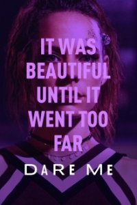 Dare Me Cover, Poster, Dare Me