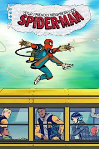 Cover Der freundliche Spider-Man aus der Nachbarschaft, Der freundliche Spider-Man aus der Nachbarschaft