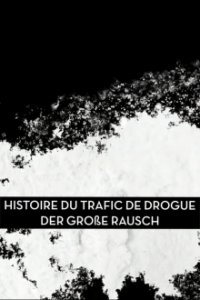 Cover Der große Rausch, Der große Rausch