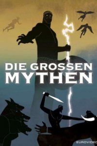 Cover Die großen Mythen, TV-Serie, Poster