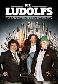 Die Ludolfs – Das Schrottimperium ist zurück! Cover, Die Ludolfs – Das Schrottimperium ist zurück! Poster