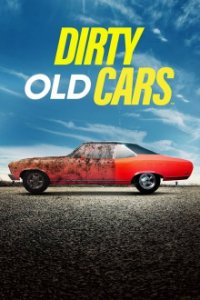 Cover Dirty Old Cars, TV-Serie, Poster