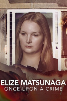 Elize Matsunaga: Es war einmal ein Mord, Cover, HD, Serien Stream, ganze Folge