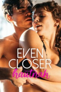 Even Closer - Hautnah Cover, Stream, TV-Serie Even Closer - Hautnah